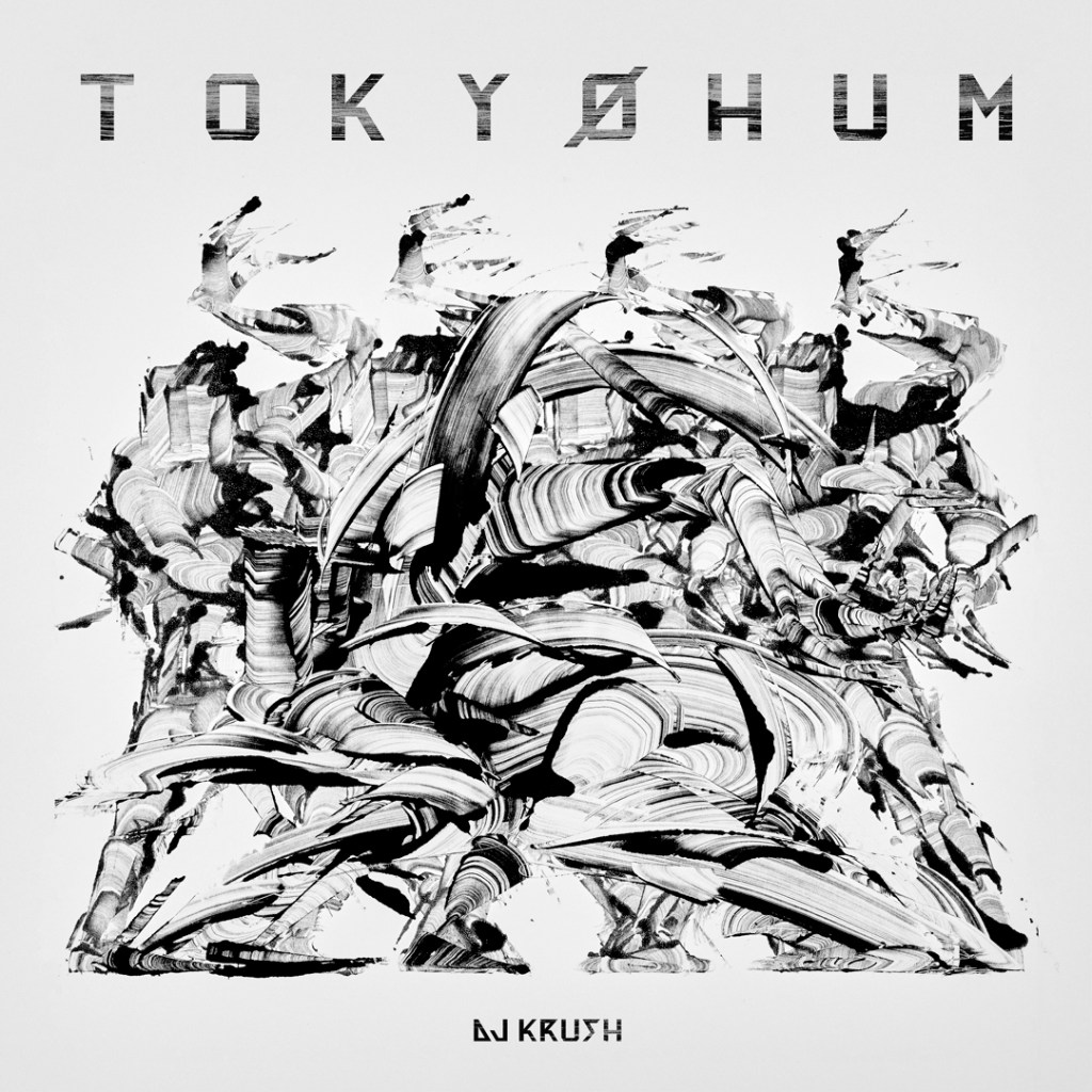 DJ KRUSH –&nbsp;TOKYØHUM